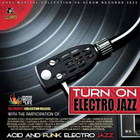 Turn On Electro Jazz
