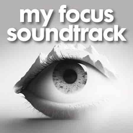 my focus soundtrack 2023 торрентом