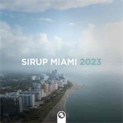 Sirup Miami 2023 2023 торрентом