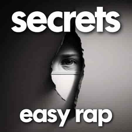 secrets easy rap 2023 торрентом