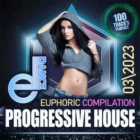 E-Dance: Euphoric Progressive House 2023 торрентом