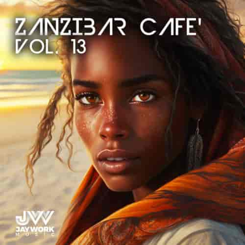 Zanzibar Cafe, Vol. 13 2023 торрентом