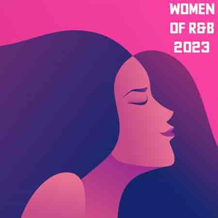 Women of R&B 2023 торрентом