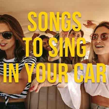 Songs to Sing in Your Car 2023 торрентом