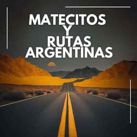 Matecitos y rutas argentinas