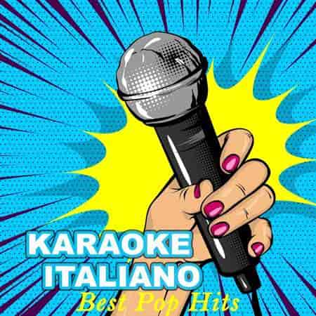 Karaoke Italiano Best Pop Hits 2023 торрентом