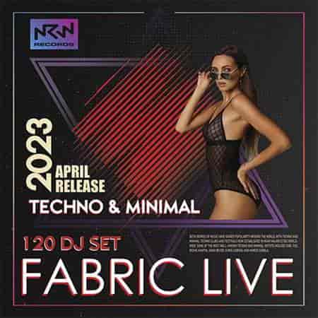 Fabric Live: April Techno Mix 2023 торрентом