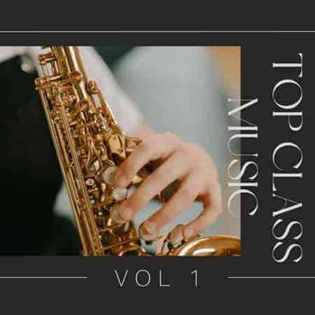 Top Class Music Vol 1