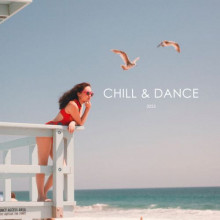 Chill & Dance Hits 2023 2023 торрентом