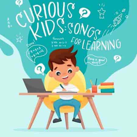 Curious Kids: Songs For Learning 2023 торрентом