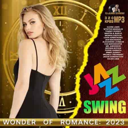 Swing Jazz: Wonder Of Romance 2023 торрентом