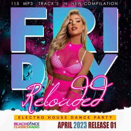 Friday Reloaded Vol.01