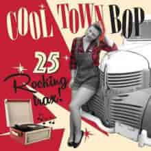 Cooltown Bop 25 Rocking Trax! 2023 торрентом