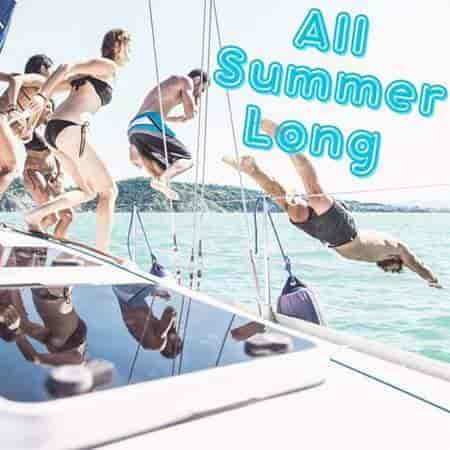 All Summer Long 2023 торрентом