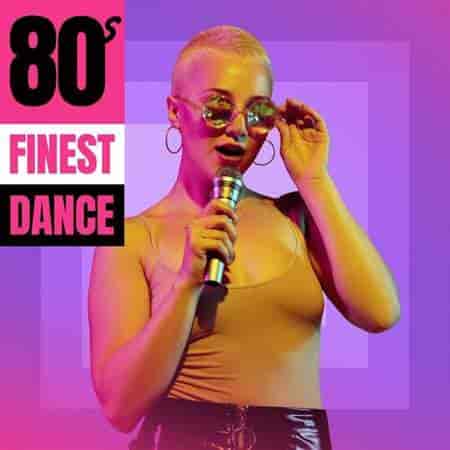 80s Finest Dance 2023 торрентом
