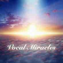 Vocal Miracles 2023 торрентом