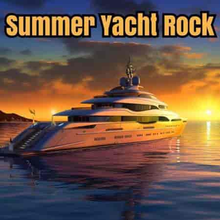 Summer Yacht Rock 2023 торрентом