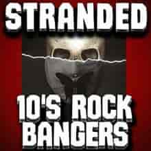 Stranded 10's Rock Bangers 2023 торрентом