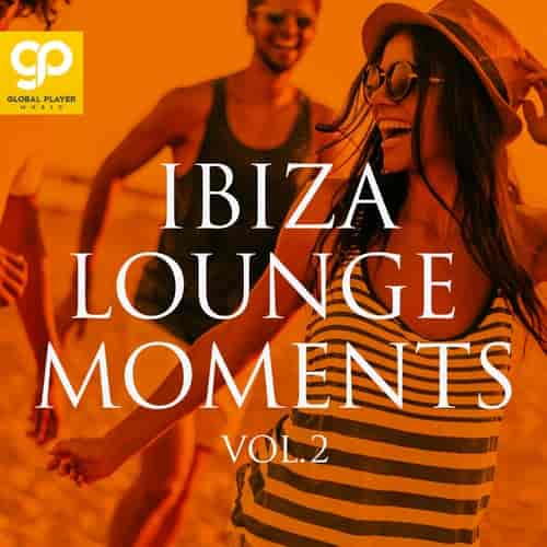 Ibiza Lounge Moments, Vol. 2 2023 торрентом