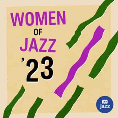 Women of Jazz '23 2023 торрентом