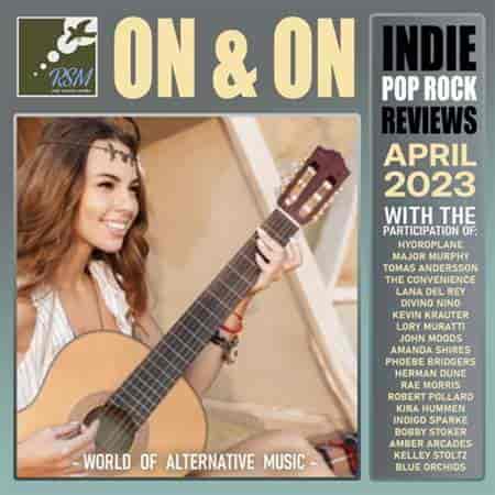 On & On: Indie Pop Rock Collection 2023 торрентом