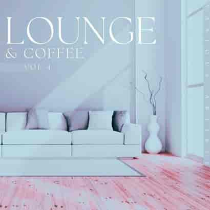 Lounge & Coffee, Vol. 4
