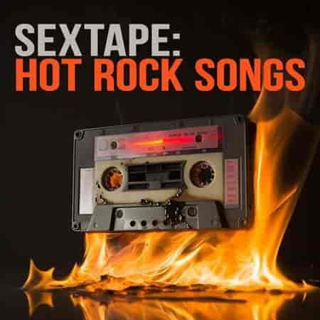 Sextape: Hot Rock Songs 2023 торрентом