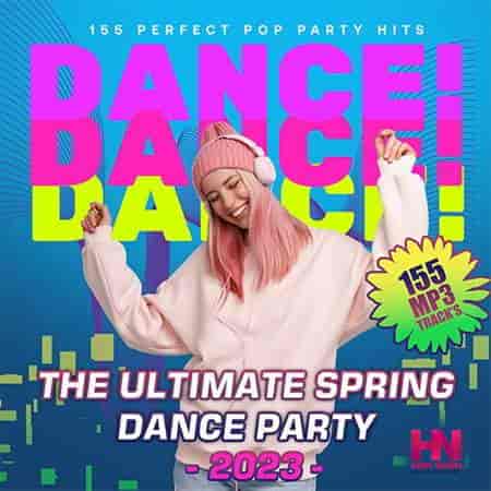 The Ultimate Spring Dance Party 2023 торрентом