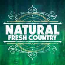 Natural Fresh Country 2023 торрентом