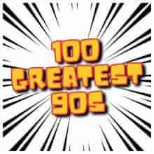 100 Greatest 90s