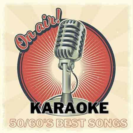 Karaoke Anni 50/60's Best Songs 2023 торрентом