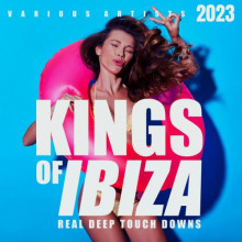 Kings Of IBIZA 2023 [Real Deep Touch Downs]