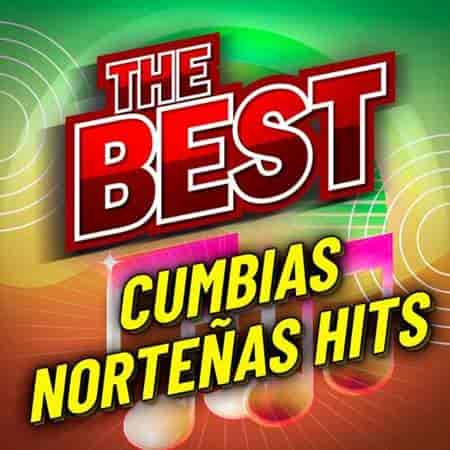 The Best Cumbias Norteñas Hits 2023 торрентом