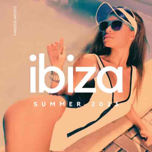 Ibiza Summer 2023 2023 торрентом