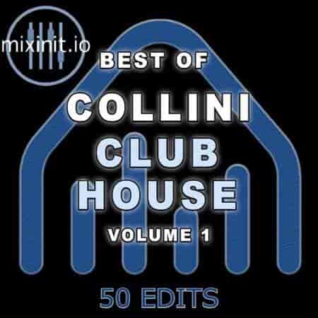 Mixinit - Collini Club House Vol. 1 2023 торрентом