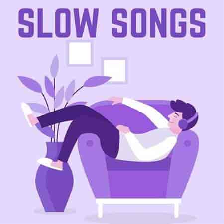 Slow Songs