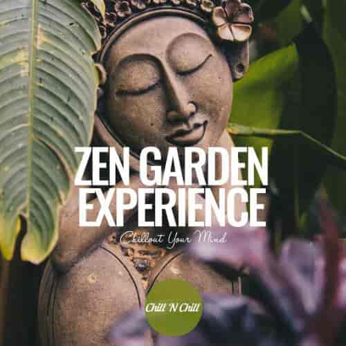 Zen Garden Experience: Chillout Your Mind 2023 торрентом