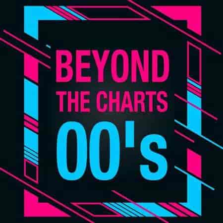 Beyond the Charts 00's 2023 торрентом