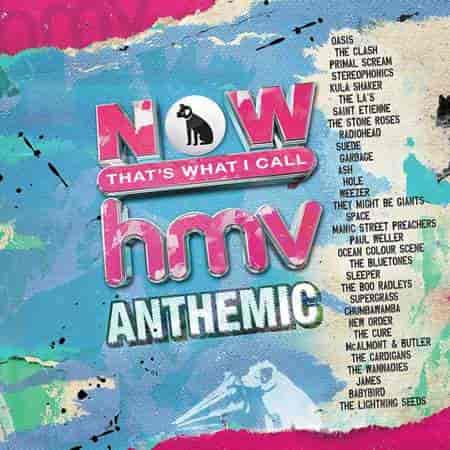 Now That's What i Call hmv & Anthemic [2CD] 2023 торрентом