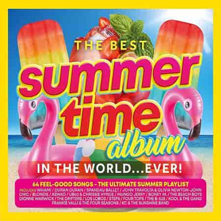 The Best Summertime Album In The World... Ever! [3CD]