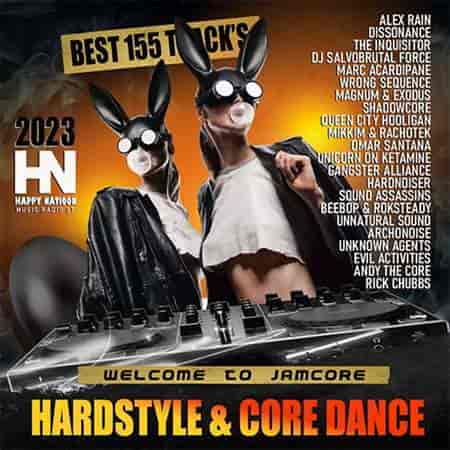 Welcome To Jamcore: Hardstyle Dance Mix 2023 торрентом