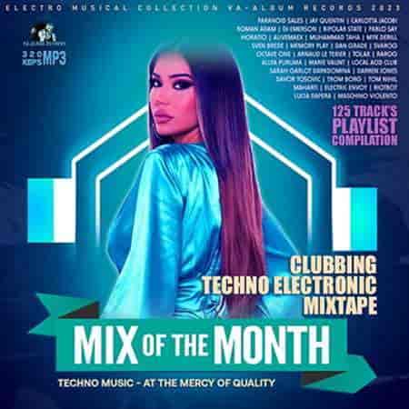 Clubbing Techno: Mix Of The Mont
