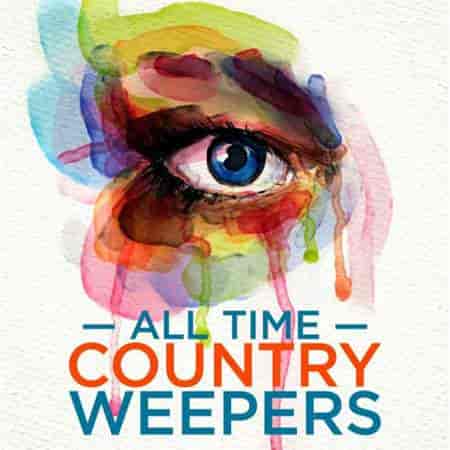 All Time Country Weepers 2023 торрентом