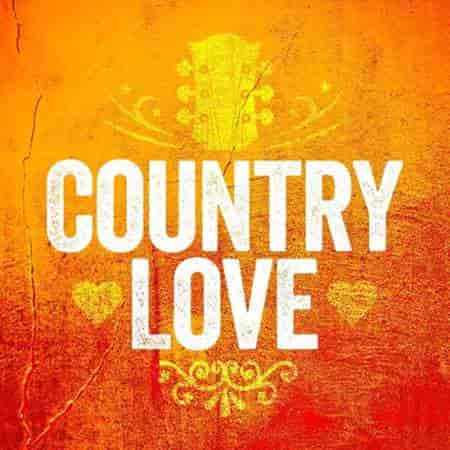 Country Love 2023 торрентом
