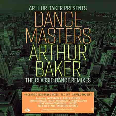 Arthur Baker Presents Dance Masters - Arthur Baker 2023 торрентом