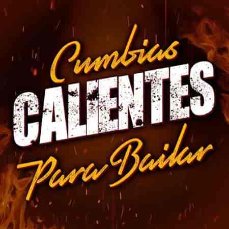 Cumbias Calientes Para Bailar 2023 торрентом