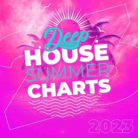 Deep House - Summer Charts