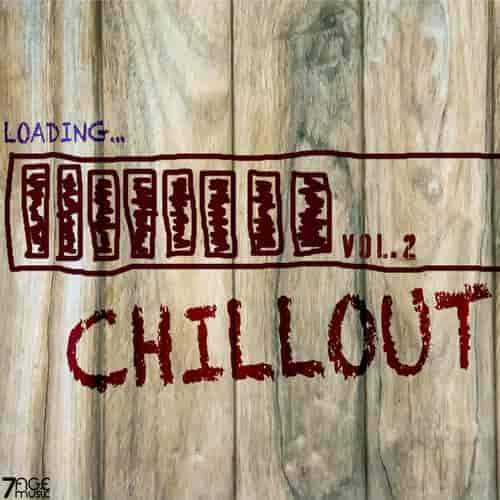 Loading Chillout, Vol. 2 2023 торрентом