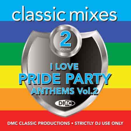 DMC Classic Mixes I Love Pride Party Vol. 2 2023 торрентом