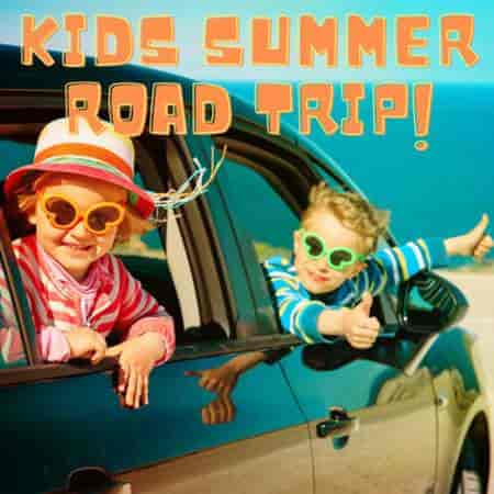 Kids Summer Road Trip! 2023 торрентом
